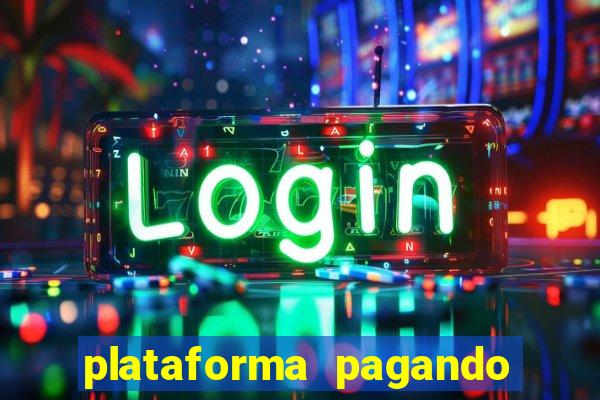 plataforma pagando no cadastro slots